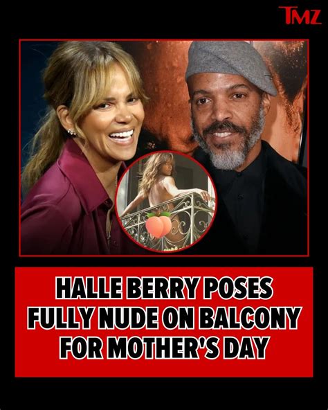 mommy naked|Halle Berry Poses Naked on Open Balcony in Cheeky Mothers。